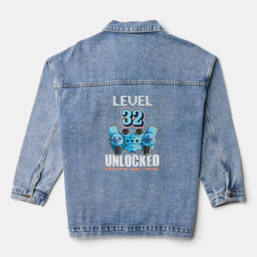 Level 32 Unlocked Boys Girls 32th Birthday 32 Year Denim Jacket