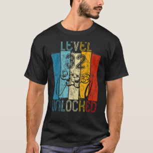 Level 32 Unlocked Video Gamer 32nd Birthday T-Shirt