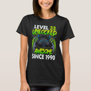 Level 33 Unlocked Awesome Since 1990 33rd Birthday T-Shirt