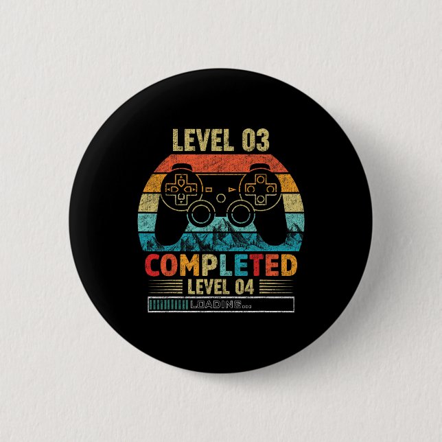 Level 3 Complete Level 4 Loading 3rd Birthday Vide Button (Front)
