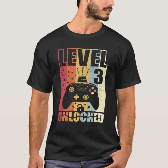 Level 3 Unlocks Birthday Upgrade 3Rd Birthday Game T-Shirt (Front)
