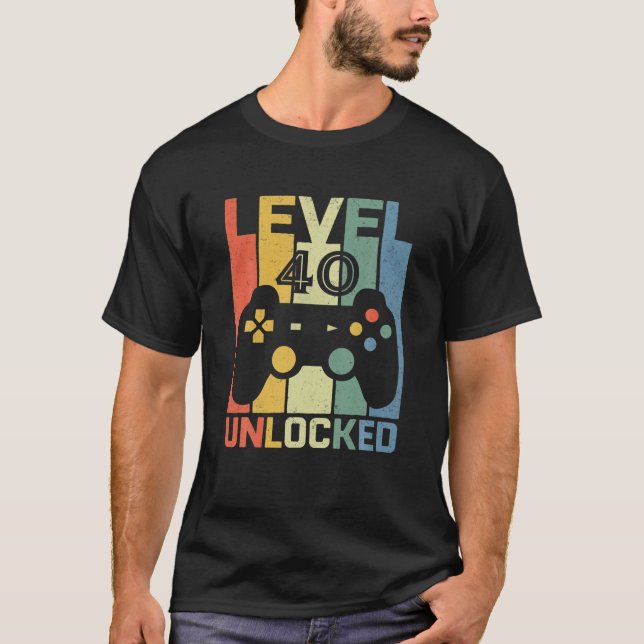 Level 40 Unlocked 40 Years Old Video Gamer 40Th Bi T-Shirt (Front)