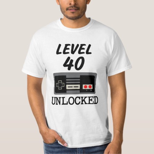 Level 40 Unlocked shirt 40th Birthday Video Game