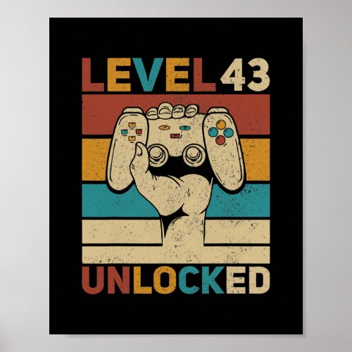 Level 43 Unlocked 43rd Birthday 43 Years Old Poster