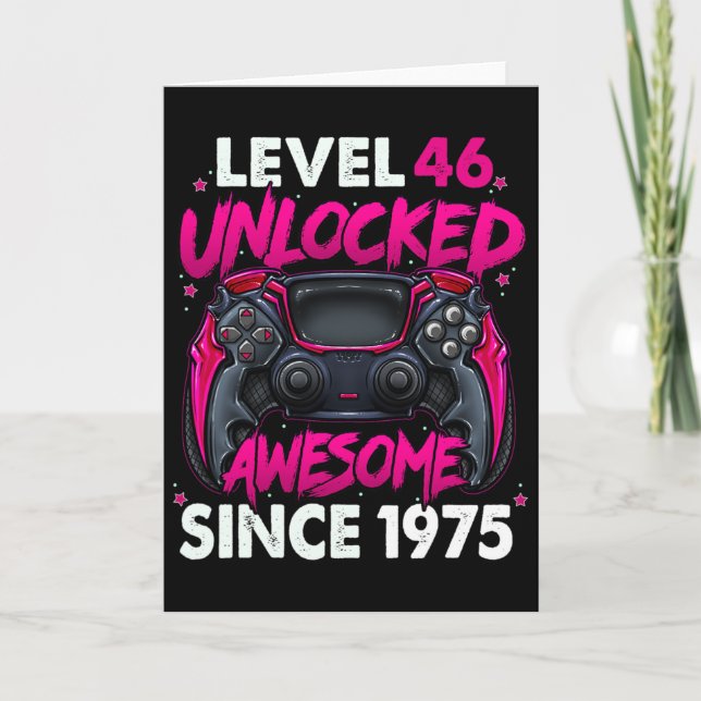 Level 46 Unlocked Awesome Since 1975 46th Birthday Card (Front)