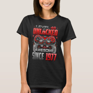Level 46 Unlocked Awesome Since 1977 46th Birthday T-Shirt