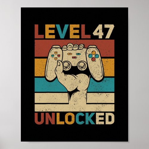Level 47 Unlocked 47th Birthday 47 Years Old Poster