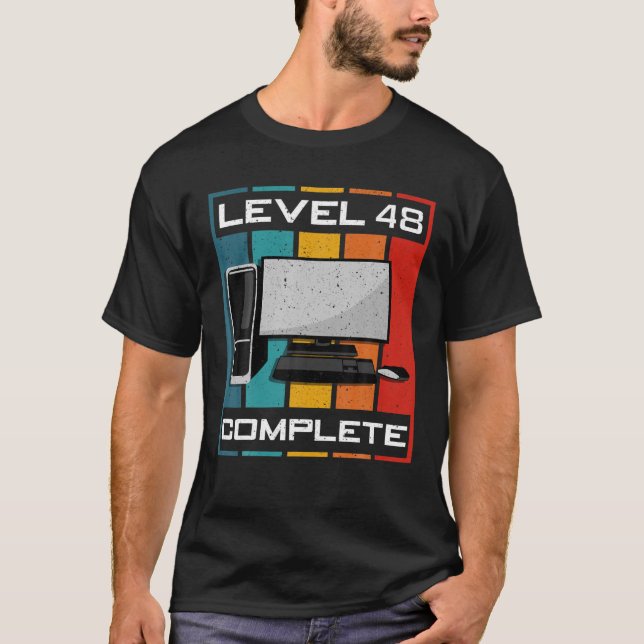 Level 48 Complete I 48Th Birthday Computer Gaming T-Shirt (Front)