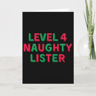 Level 4 Naughty Lister - Level Four Naughty Lister Card