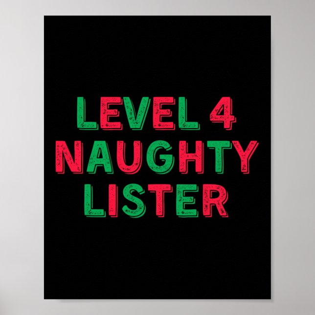 Level 4 Naughty Lister - Level Four Naughty Lister Poster (Front)