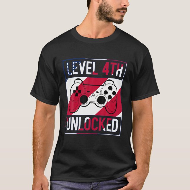 Level 4Th Unlocked Funny Fourth Of July Gamer Vide T-Shirt (Front)