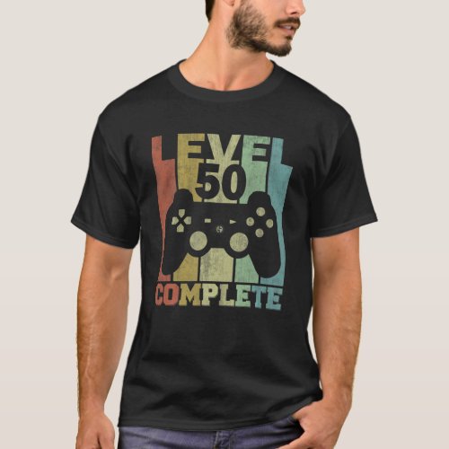 Level 50 Complete 50 Years Birthday Gift For Men A T_Shirt