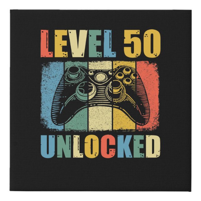 Level 50 unlocked faux canvas print (Front)