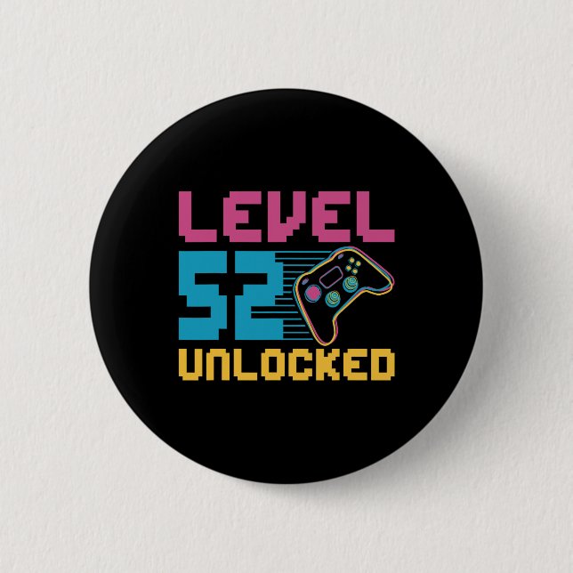 Level 52 Unlocked Gaming Birthday  Button (Front)