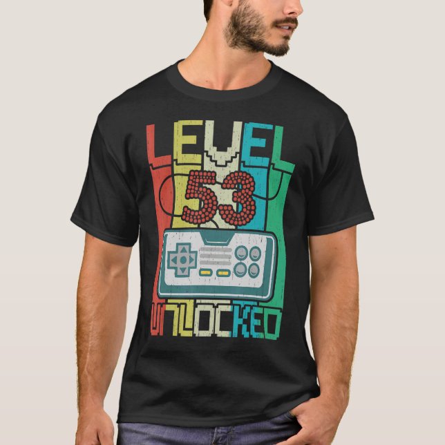 Level 53 Unlocked  Video Gamer 53th Birthday T-Shirt (Front)