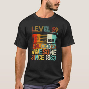 Level 59 Unlocked Awesome Since 1963 59Th Birthday T-Shirt