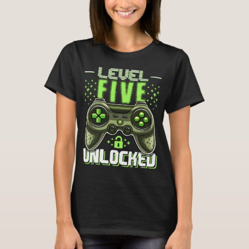 Level 5 Unlocked Video Gamer 5th Birthday Gamer  B T_Shirt