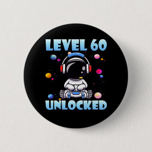 Level 60 Unlocked Video Game 60th Birthday PC Gami Button
