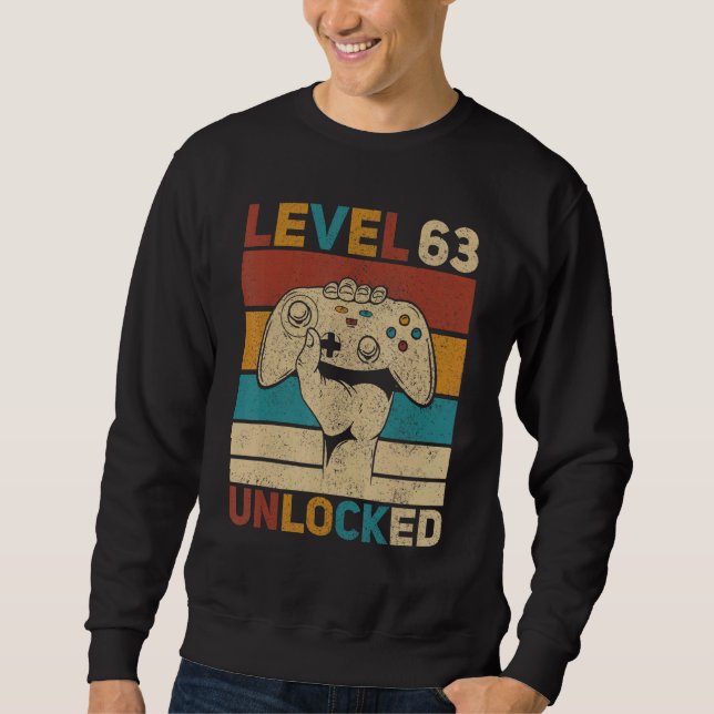 Level 63 Unlocked 63rd Birthday 63 Years Old Gamer Sweatshirt (Front)