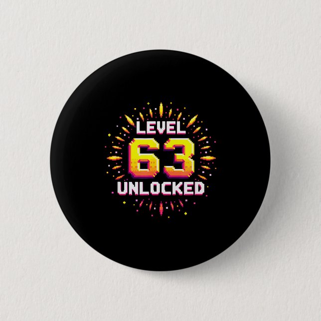 Level 63 Unlocked Birthday Gift Gamer Milestone  Button (Front)