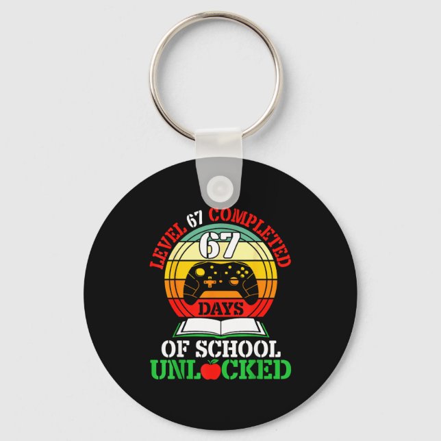 Level 67 Completed Days Of School Unlocked Gamer S Keychain (Front)