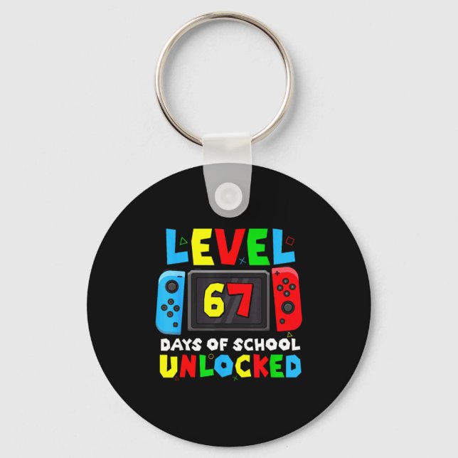 Level 67 Days Of School Unlocked Gamer Video Funny Keychain (Front)