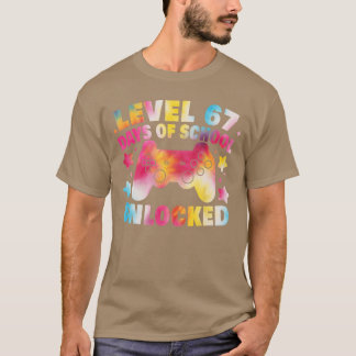 Level 67 Days of School Unlocked Gaming Gamer Gala T-Shirt