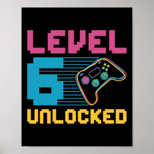 Level 6 Unlocked Gaming Birthday Poster