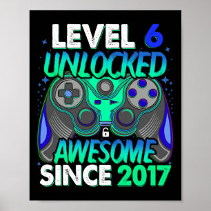 Level 6 Unlocked Video Game 6 Years Old Boy 6th Bi Poster