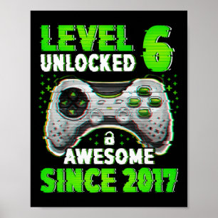 Level 6 Unlocked Video Game 6 Years Old Boy 6th Bi Poster