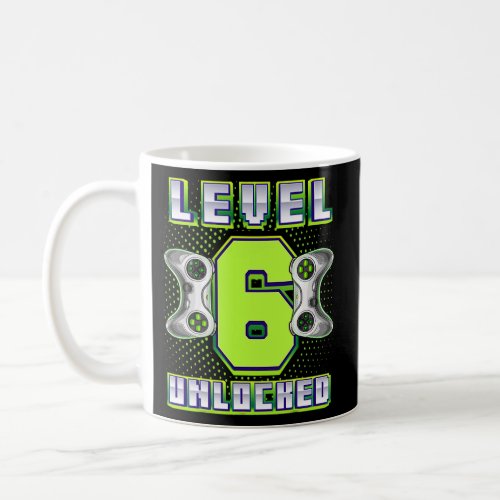 Level 6 Unlocked Video Game 6th Birthday Gamer Coffee Mug