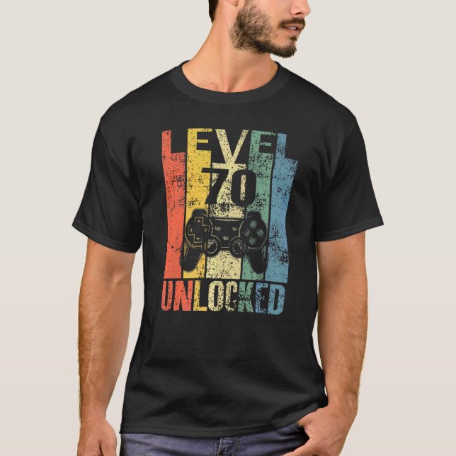 Level 70 Unlocked 70th Birthday  For Video Gamers T-Shirt (Front)