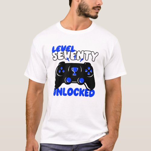 Level 70 Unlocked T_Shirt