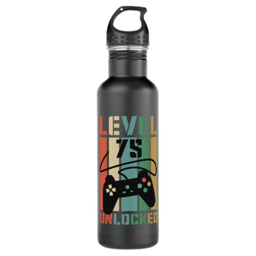 Level 75 Unlocked Funny Video Game 75th Birthday Stainless Steel Water Bottle