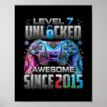 Level 7 Unlocked Awesome Since 2015 Video Game Poster<br><div class="desc">Level 7 Unlocked Awesome Since 2015 Video Game 7th Birthday Gift. Perfect gift for your dad,  mom,  papa,  men,  women,  friend and family members on Thanksgiving Day,  Christmas Day,  Mothers Day,  Fathers Day,  4th of July,  1776 Independent day,  Veterans Day,  Halloween Day,  Patrick's Day</div>