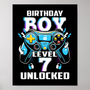 Level 7 Unlocked Video Game 7th Birthday Gamer Boy Poster