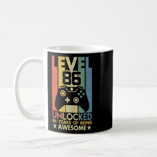 Level 86 Unlocked 86 Years Of Being Awesome  86 Yr Coffee Mug