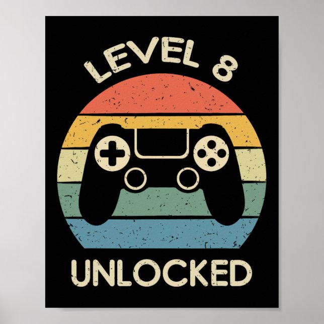 Level 8 Unlocked 8th Gaming Birthday Gift Video Ga Poster (Front)