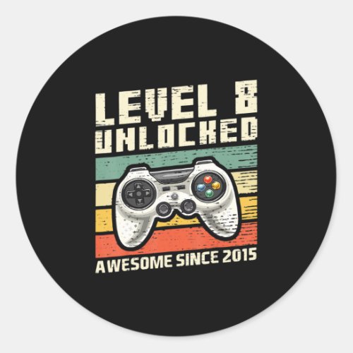 Level 8 Unlocked Awesome 2015 Video Game 8th Birth Classic Round Sticker