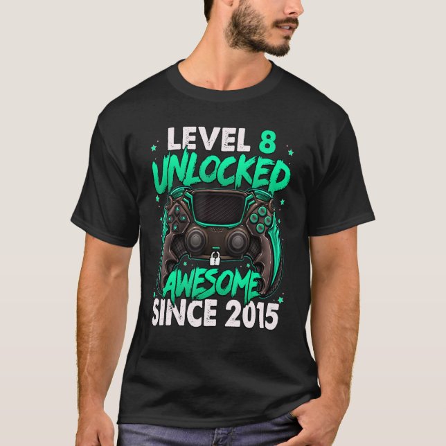 Level 8 Unlocked Awesome Since 2015 8th Birthday G T-Shirt (Front)