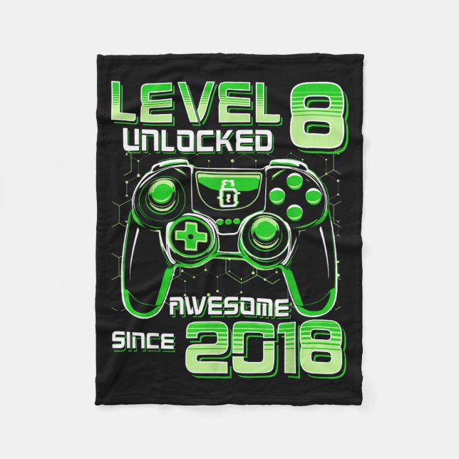 Level 8 Unlocked Awesome Since 2018 8th Birthday G Fleece Blanket (Front)