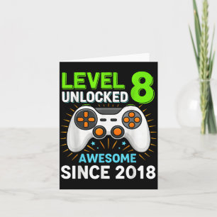 Level 8 unlocked awesome since 2018 gaming birthda card