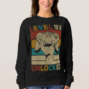 Level 93 Unlocked 93rd Birthday 93 Years Old Gamer Sweatshirt