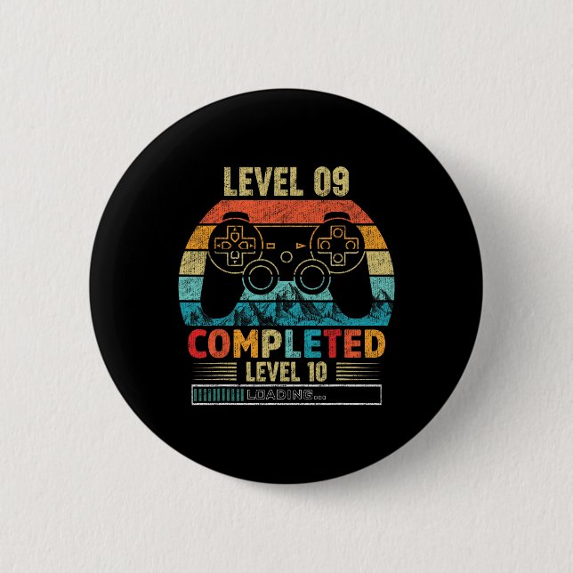 Level 9 Completed Level 10 Loading 9th Birthday Vi Button (Front)