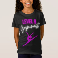 Level 9 Gymnast T-Shirt