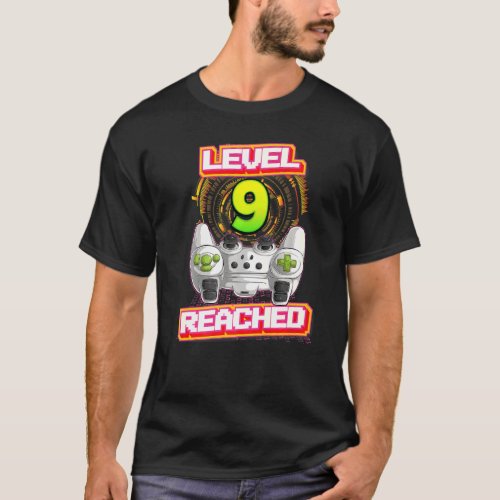 Level 9 Reached Gamer 9th Birthday Video Gaming Bo T_Shirt
