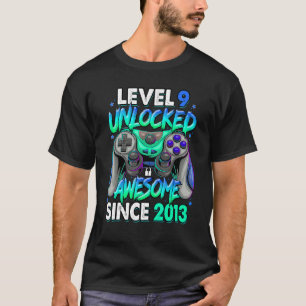 Level 9 Unlocked Awesome Since 2013 9th Birthday G T-Shirt