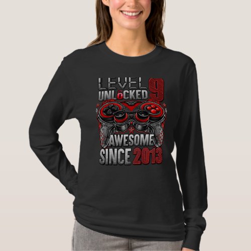 Level 9 Unlocked Awesome Since 2013 9th Birthday   T_Shirt