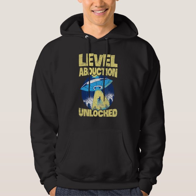 Level Abduction Unlocked For An Alien Nerd Hoodie (Front)