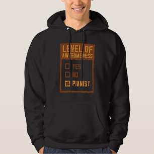 Level Of Awesomeness Is A Pianist Instrument Piano Hoodie